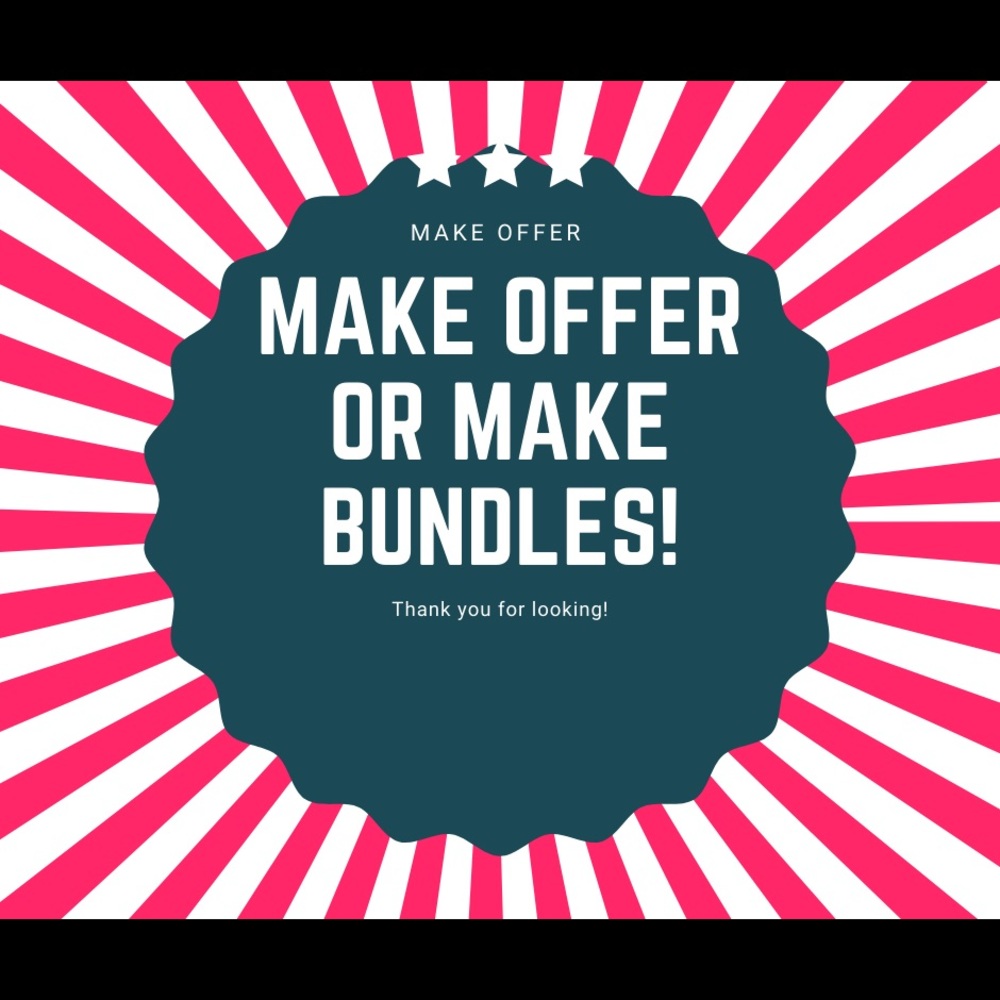 Make me an offer or make bundles!!